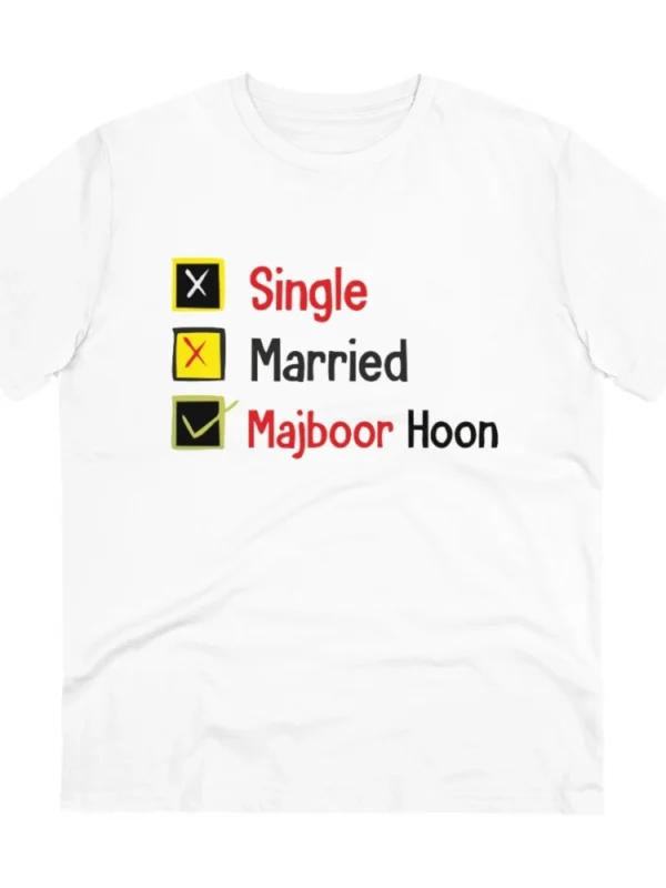 Men's PC Cotton Single Married Majbur Printed T Shirt (Color: White, Thread Count: 180GSM)